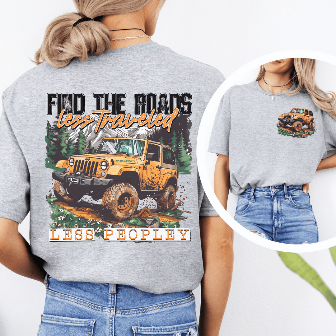 Find The Roads Less Traveled- Less Peopley Tee - Awe Sweet Tees